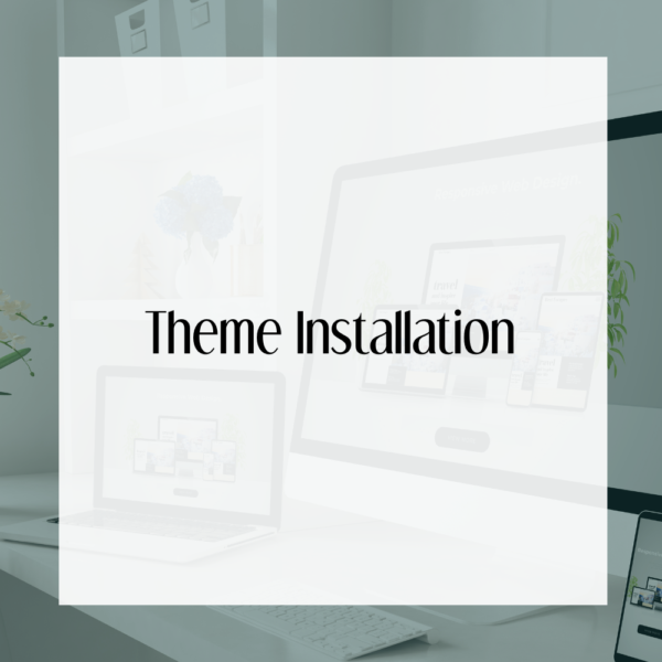 Theme Installation